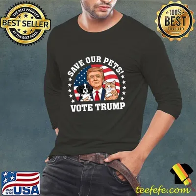 Vote Trump Save Our Pets Cats Dogs 2024 Make Pets Safe Again Usa Flag T-Shirt