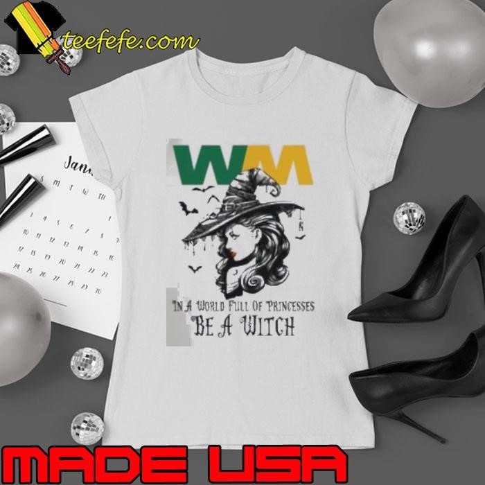 Waste management In a World full pringcesses be a witch Ladies tee