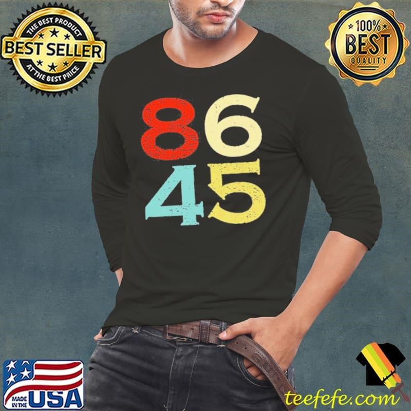8645 President Anti Trump Impeach Trump shirt