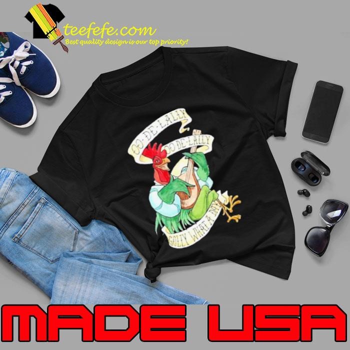 A Dale Rooster Oo De Lally Golly What A Day Tattoo Robin Hood Unisex