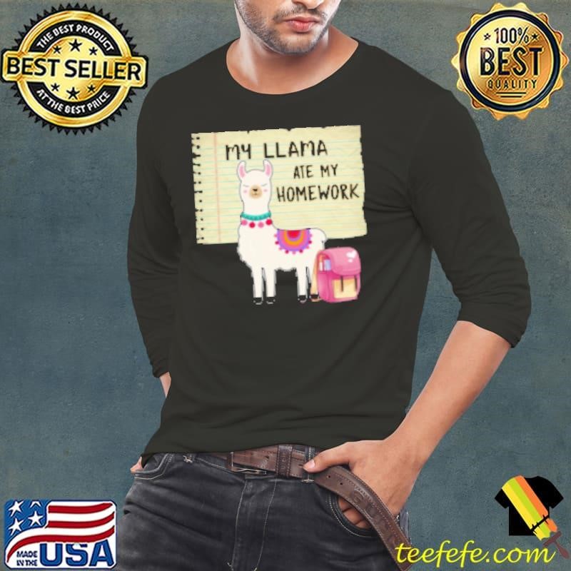 Back To School Llama My Llama Ate My Homework Long Sleeve Tee