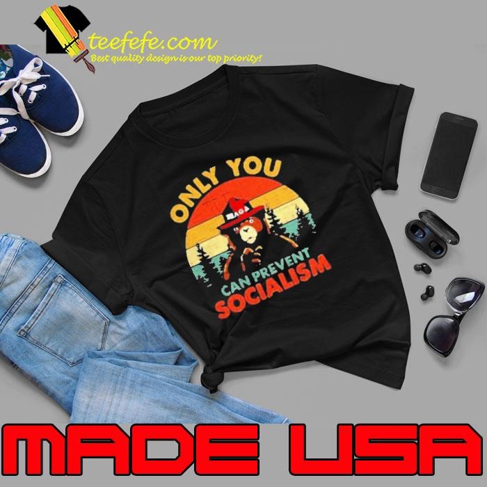 Bear Only You Can Prevent Socialism Vintage shirt