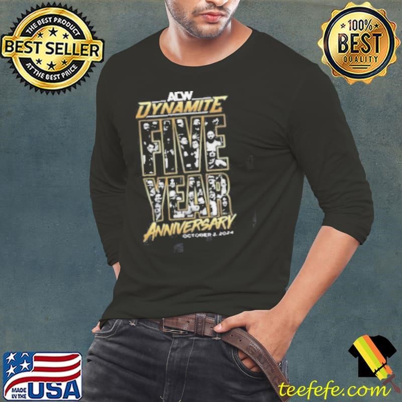 Best Dynamite 5 year anniversary shirt