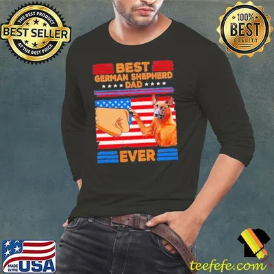 Best German Shepherd dad ever American flag shirt