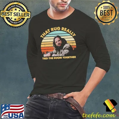 Big Lebowski that rug really tied the room together vintage shirt