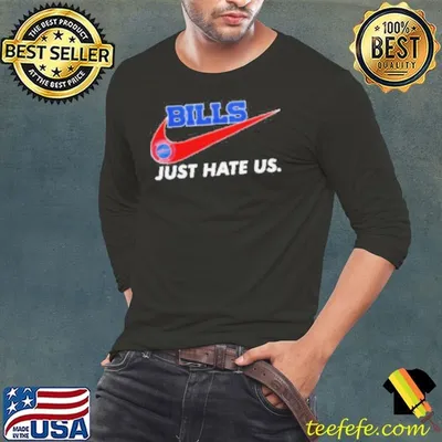 Bills Just Hate Us Forever A Buffalo Bills Fan Win Or Lose Forever No Matter What logo Shirt