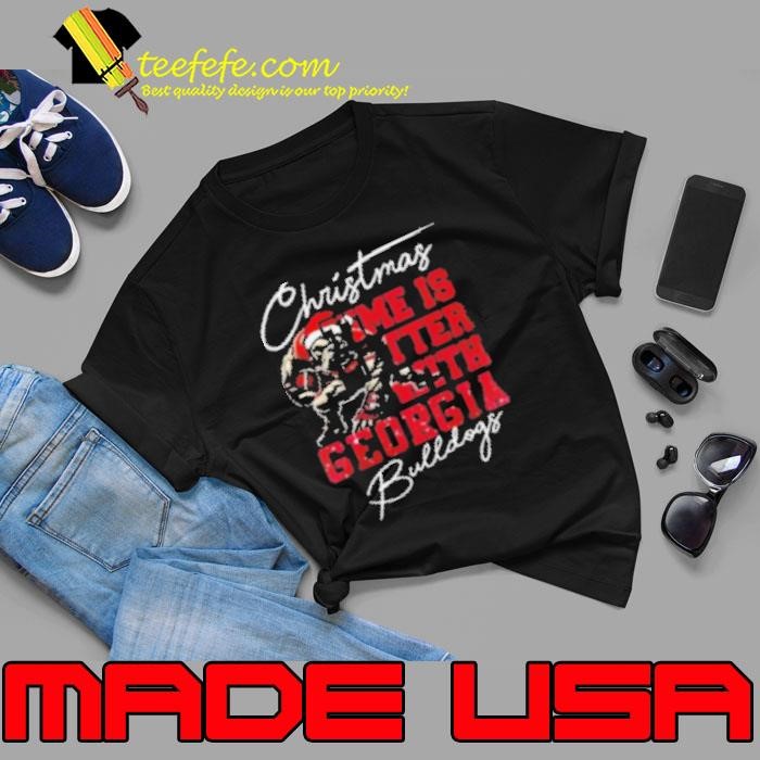 Christmas Time Is Better With Georgia Bulldogs Unisex
