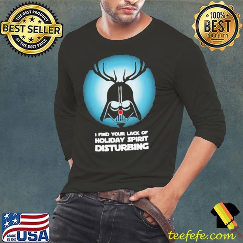 Darth Vader Reindeer I find your lack of holiday spirit disturbing Christmas shirt