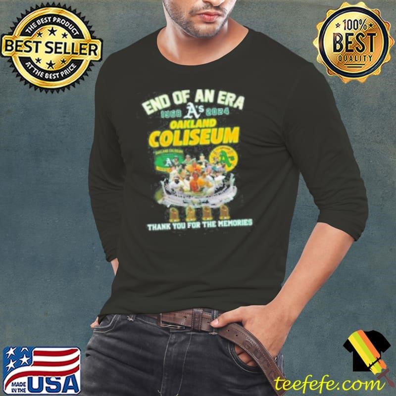 End Of An Era 1968 2024 Oakland Coliseum Thank You For The Memories Shirt