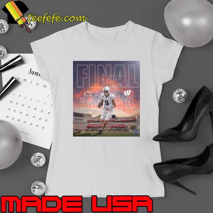 Final Penn State Nittany Lions 28 – 13 Wisconsin Badgers The Jumping Around Has Ceased Poster Ladies tee