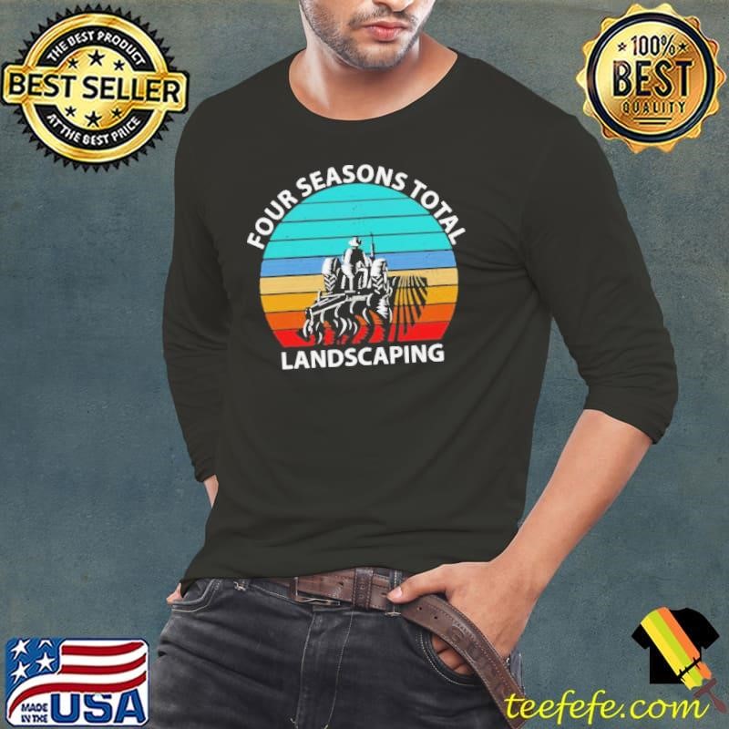 Four Season Total Landscaping Vintage shirt