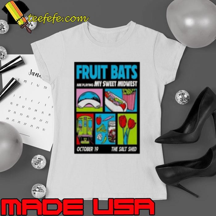 Fruit Bats Are Playing My Sweet Midwest Poster Event Oct 19 2024 The Salt Shed Chicago, IL Ladies tee
