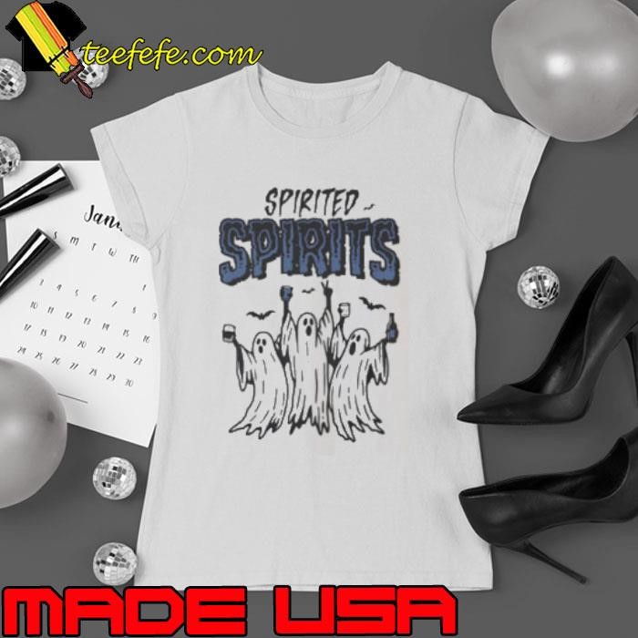 Ghost spirited spirits Ladies tee