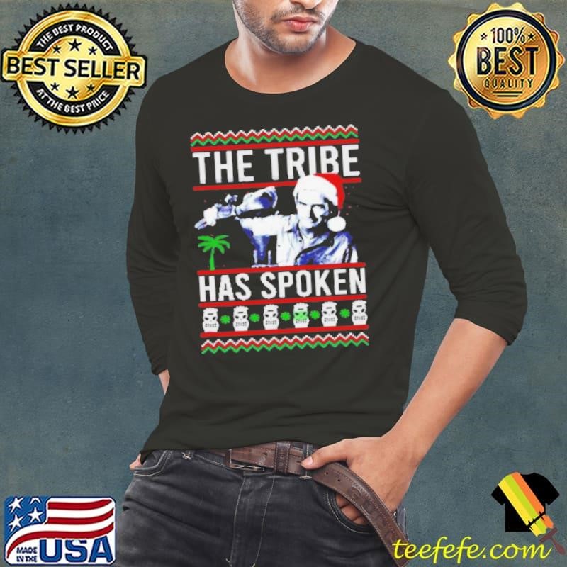 Giddy the tribe has spoken christmas shirt