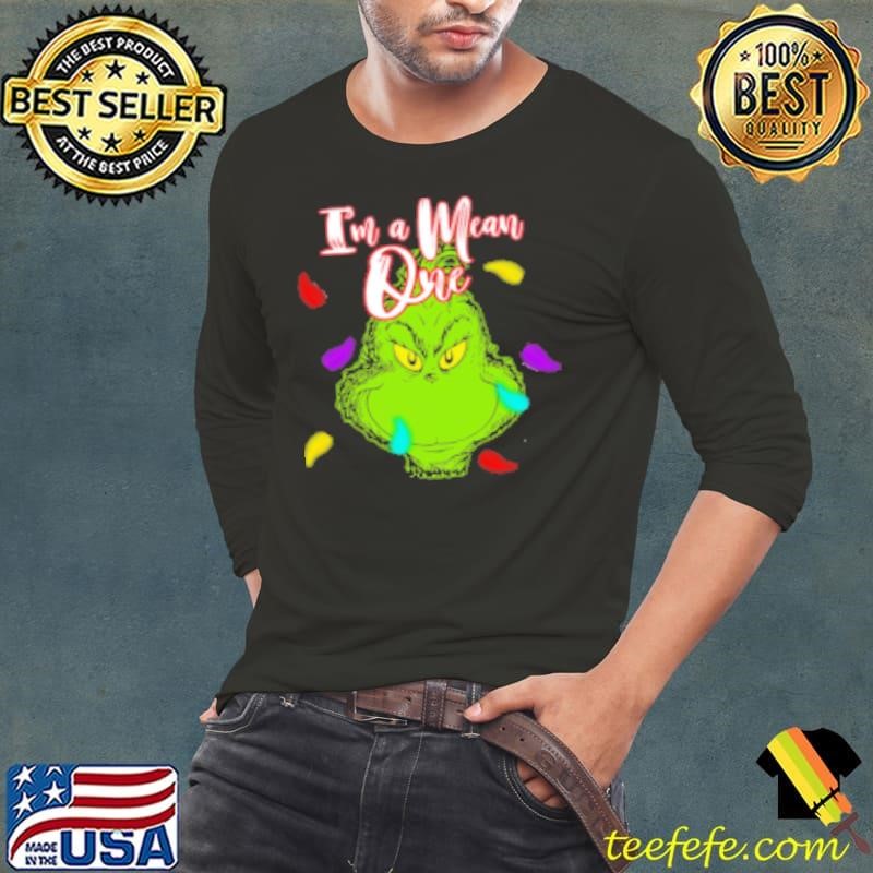 Grinch With Light I'm A Mean One Christmas Shirt