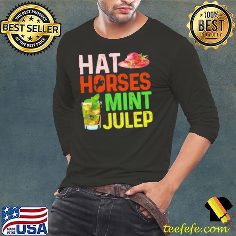 Hat Horses Mint Julep Shirt