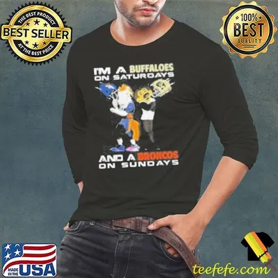 I'M A Buffaloes On Saturdays And A Broncos On Sundays Mascot 2024 Shirt