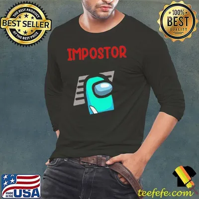 Impostor Among Game Us Idk Bro You Kinda Sus shirt