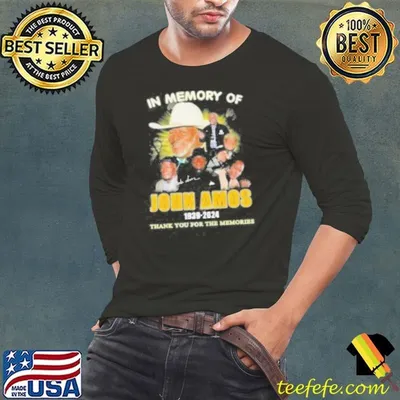 In Memory Of John Amos 1939 2024 Thank You For The Memories Signatures Shirt