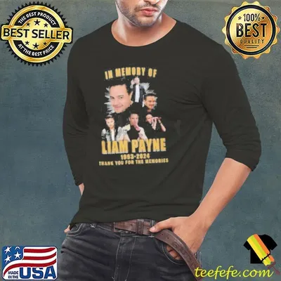 In Memory Of Liam Payne 1993 2024 Thank You For The Memories Gift For Fans Shirt