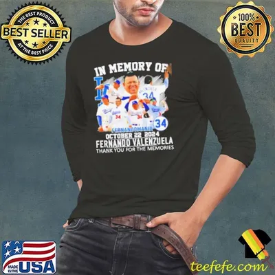 In memory of Fernandomania Fernando Valenzuela thank you shirt