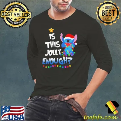 Is This Jolly Enough Christmastree Stitch Xmas shirt