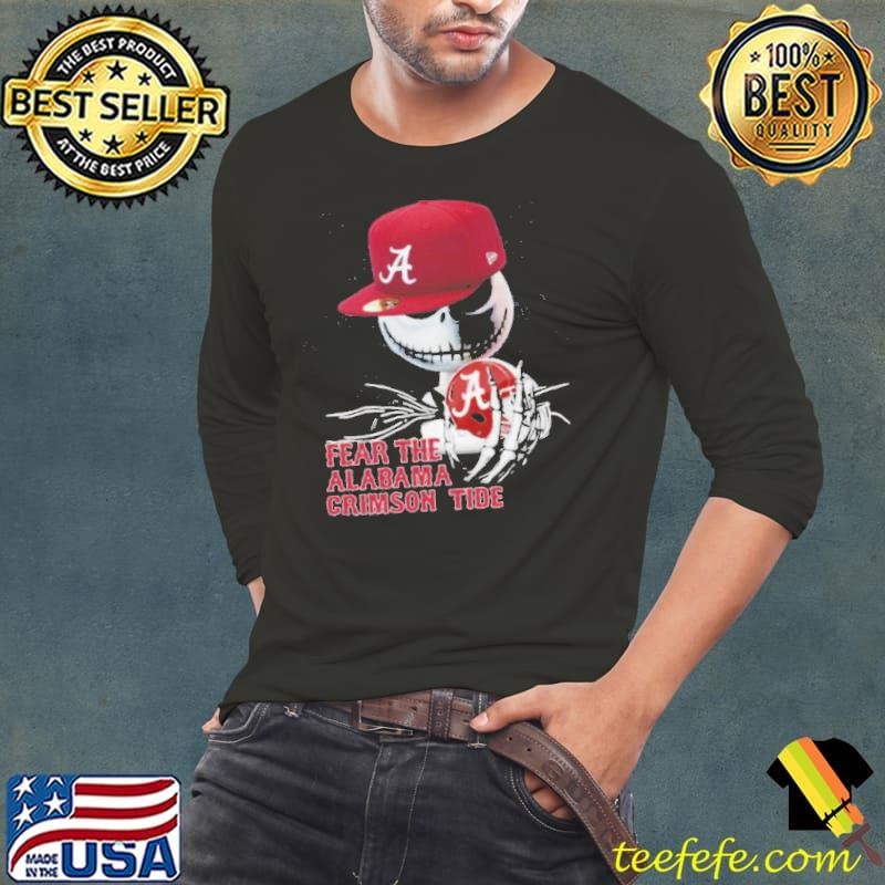 Jack Skellington fear the Alabama Crimson Tide shirt