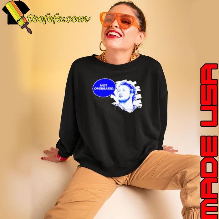 Josh Allen Not Overrated Buffalo NFLPA Football Sweatshirt