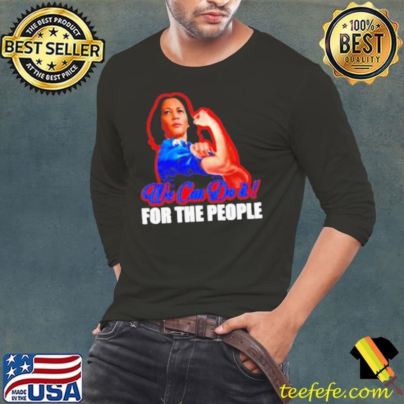 Kamala Harris 2020 We can do it for the people Long Sleeve Tee