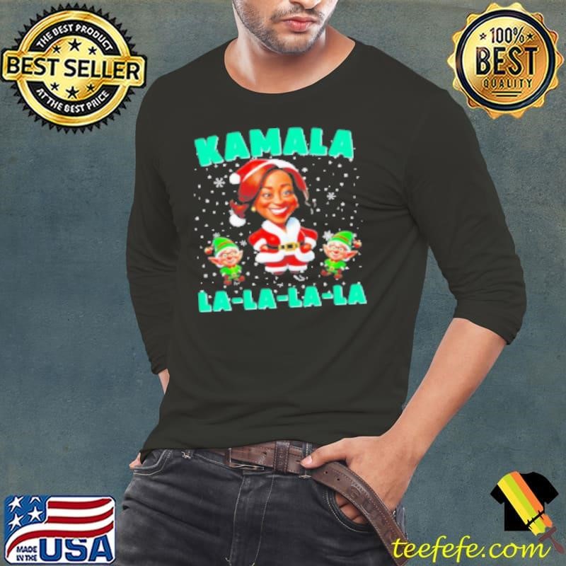 Kamala Lalalala Kamala Harris 2024 Funny Christmas Xmas Shirt