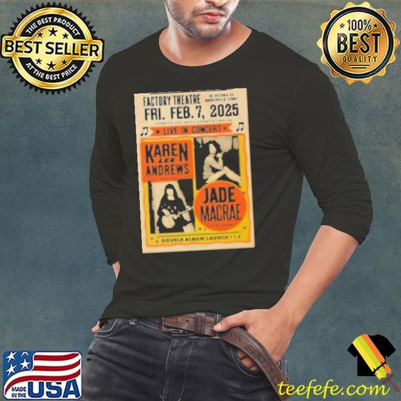 Karen Lee Andrews Feb 7 2025 At Factory Theatre In Marrickville Sydney Poster Shirt