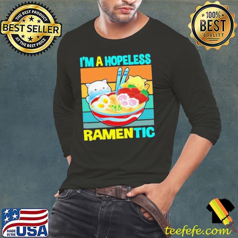 Kawaii Ramen Cat Noodles I’m A Hopeless Ramentic Vintage shirt