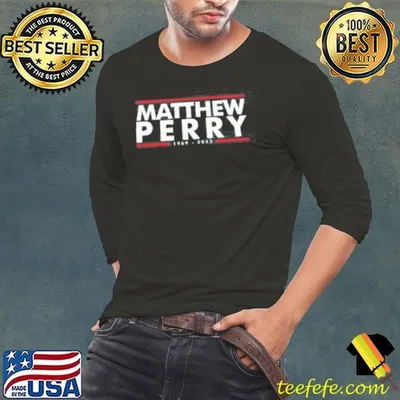 Matthew Perry 1969 2023 Shirt