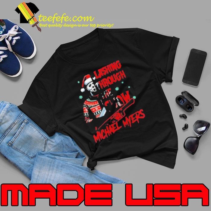 Michael Myers Lashing Through The Snow Christmas 2024 Shirt