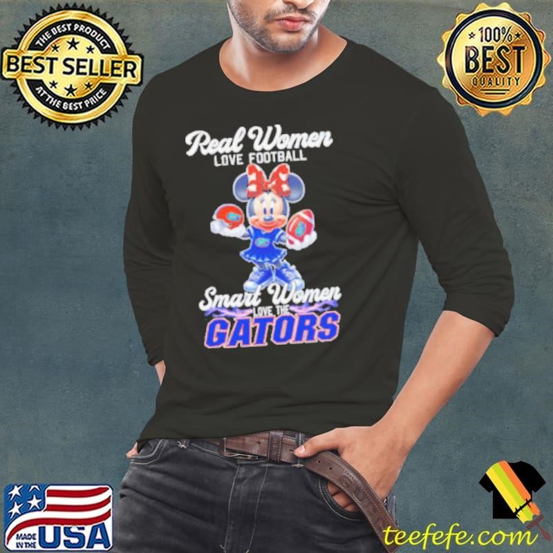 Mickey real women love football smart women love Florida Gators shirt