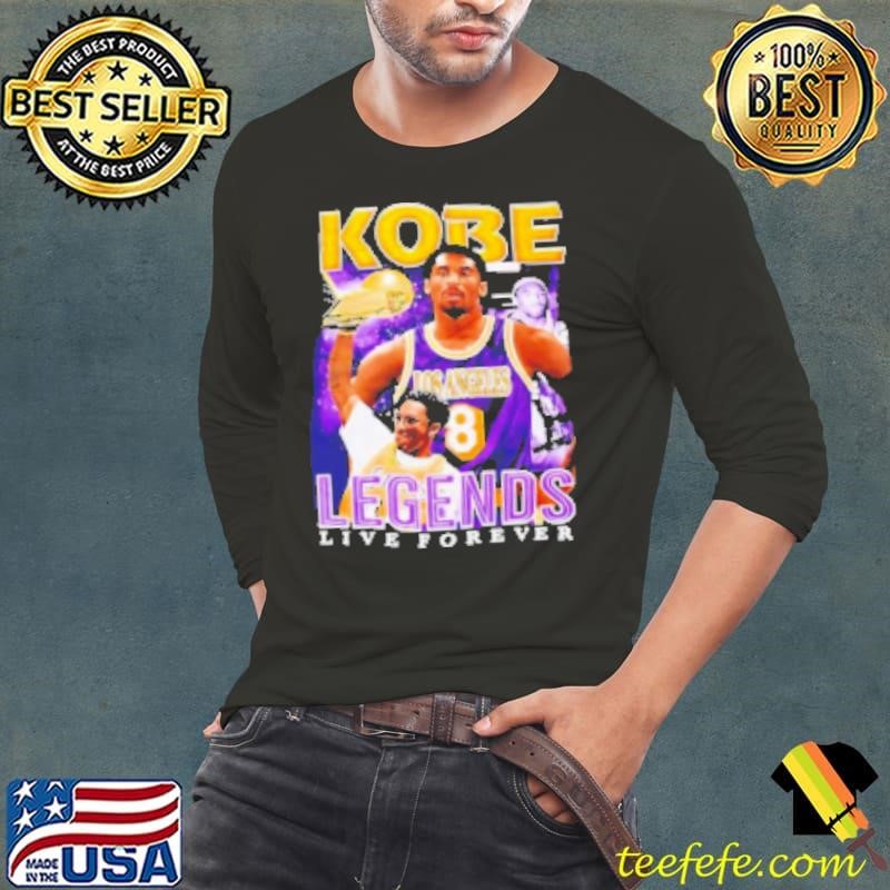Nice Kobe Legends live forever vintage 'Shirt
