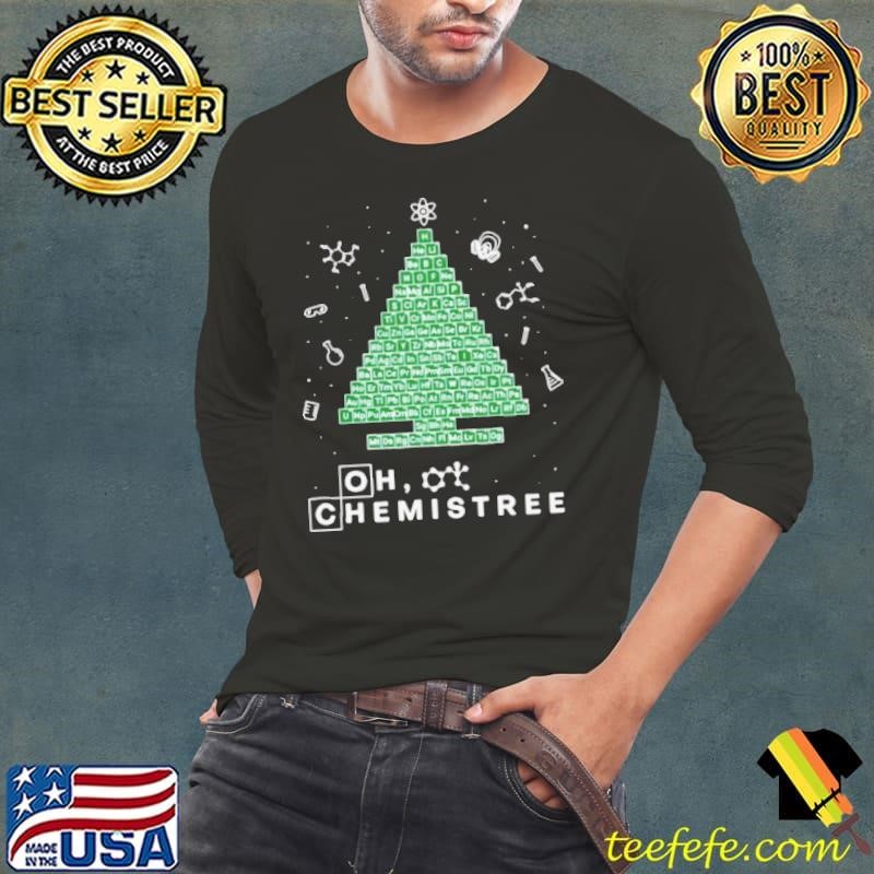 Oh Chemistree Complete Periodic Table Chemistry Long Sleeve Tee