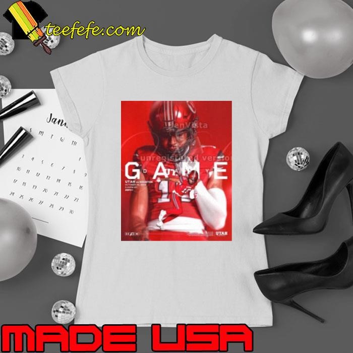 Poster Gameday Utah Utes Vs Houston Cougars October 26 2024 TDECU Stadium Ladies tee