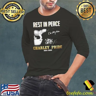 Rest In Peace Charley Pride 1934 2020 Signature shirt