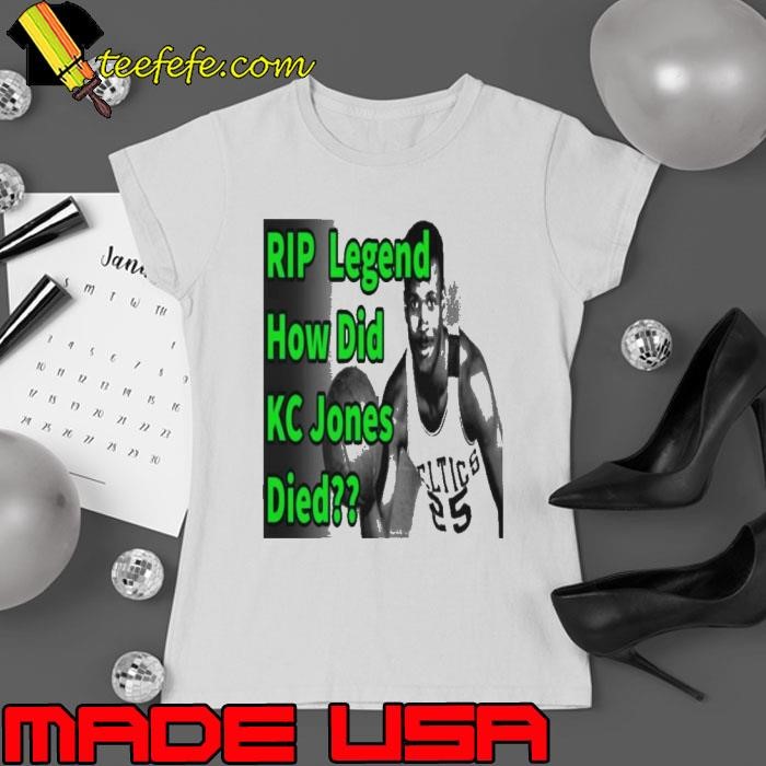 Rip Legend How Did Kc Jones Died 1932 2020 Ladies tee