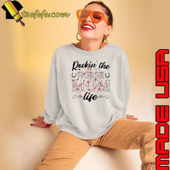 Rockin' The Horse Mom Life Shirt