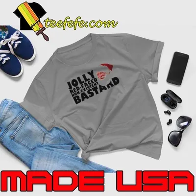 Santa Jolly Red Faced Non Existent Bastard shirt