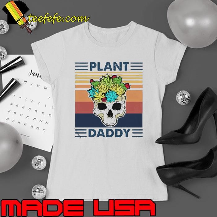 Skull Plant Daddy Vintage Retro Ladies tee