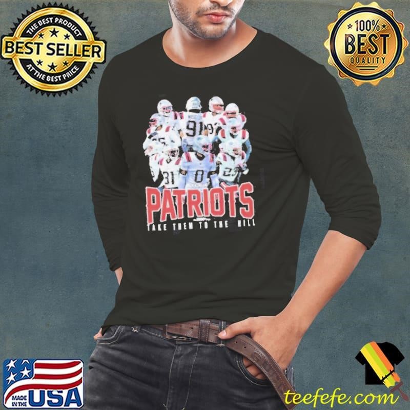 Take Them To The Hill Shirt