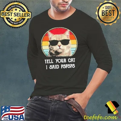 Tell Your Cat Cool Vintage Cat Shirt