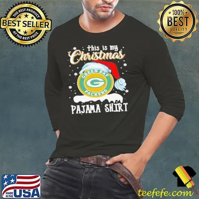 This Is My Christmas Green Bay Packers Pajama Hat Santa Xmas shirt
