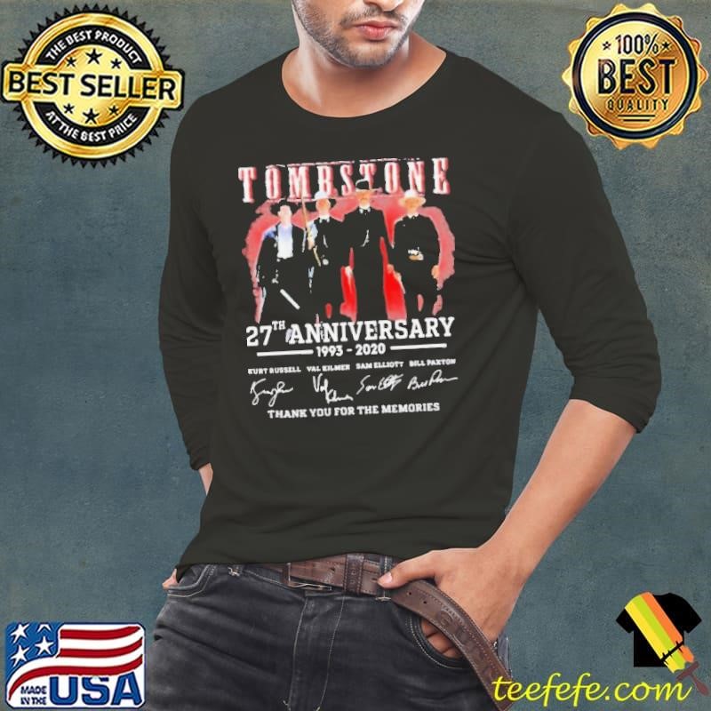 Tombstone 27th anniversary 1993 2020 thank you for the memories Long Sleeve Tee