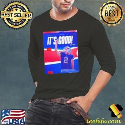 Tyler Bass kicker it’s good Buffalo Bills shirt