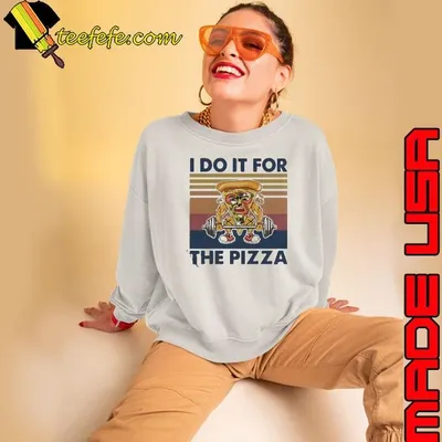 Vintage I Do It For The Pizza Weight Lighting shirt