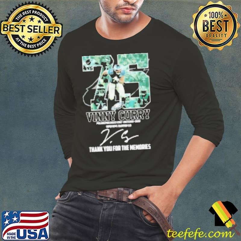 75 Vinny Curry Philadelphia Eagles Thank You For The Memories Signature Shirt